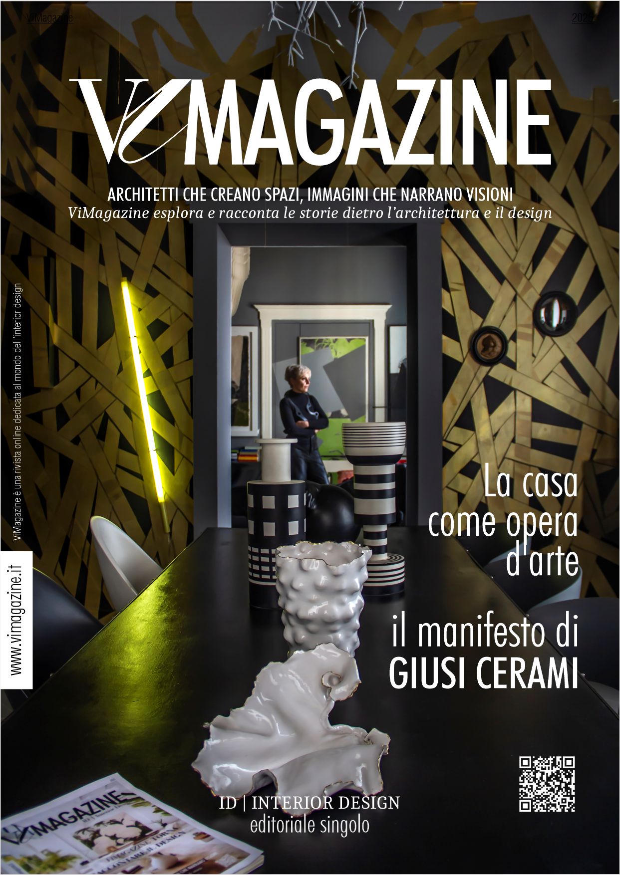 La Casa come opera d’arte: Il manifesto di Giusi Cerami